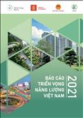 Báo cáo triển vọng năng lượng Việt Nam 2021 (EOR21)